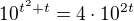 $10^{t^2+t}=4\cdot10^{2t}$