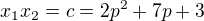 $x_1x_2=c=2p^2+7p+3$