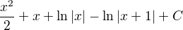 $\frac{x^2}{2}+x+\ln \left|x\right|-\ln \left|x+1\right|+C$