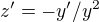 $z' = - y'/y^2$