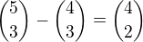 ${5\choose3}-{4\choose3} = {4\choose2}$