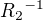 $R_2{^{-1}}$