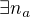 $\exists{n_a}$