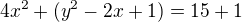 $4x^2+(y^2-2x+1)=15+1$