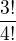 $\frac{3!}{4!}$