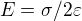 $E=\sigma / 2\varepsilon$