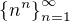 $\{n^n\}_{n=1}^{\infty}$