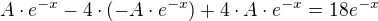 $A\cdot e^{-x}-4\cdot (-A\cdot e^{-x})+4\cdot A\cdot e^{-x}=18e^{-x}$