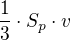 $\frac13\cdot S_p\cdot v$