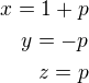 kopírovat do textarea $x=1+p \\y=-p\\z=p$
