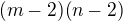 $(m-2)(n-2)$
