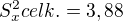 $S_{x}^{2}celk. = 3,88$