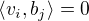 $\langle v_i, b_j\rangle=0$