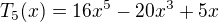 kopírovat do textarea $T_5(x) = 16x^5 - 20x^3 + 5x \,$