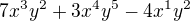 $7x^{3}y^{2}+3x^{4}y^{5}-4x^{1}y^{2}$