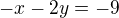 kopírovat do textarea $-x-2y=-9$