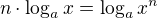 $n \cdot \log_{a}{x}=\log_{a}{x^n}$