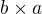 kopírovat do textarea $b×a$