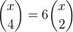 ${x\choose 4}=6{x\choose 2}$