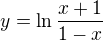 $y=\ln \frac{x+1}{1-x}$