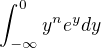 $\int_{-\infty }^{0}y^{n}e^{y}dy$