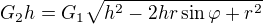 $G_2h=G_1\sqrt{h^2-2hr\sin \varphi +r^2}$