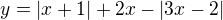 $y=|x+1|+2x-|3x-2|$