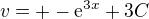$v=+-\mathrm{e}^{3x}+3C$