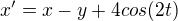 $x'=x-y+4cos(2t)$