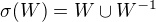 $\sigma(W)=W \cup W^{-1}$