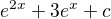 $e^{2x}+3e^{x}+c$