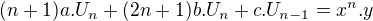 $(n+1)a.U_{n}+(2n+1)b.U_{n}+c.U_{n-1}=x^n.y$