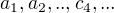 $a_1,a_2,..,c_4,...$