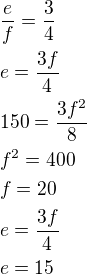 kopírovat do textarea $\frac ef=\frac 34\nle=\frac{3f}{4}\nl150=\frac{3f^2}{8}\nlf^2=400\nlf=20\nle=\frac{3f}{4}\nle=15$