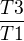 $\frac{T3}{T1}$