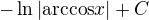 $-\ln|\mathrm{arccos}x|+C$