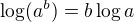 $\log (a^b) = b \log a$