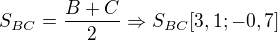 $S_{BC}=\frac{B+C}{2}\Rightarrow S_{BC}[3,1; -0,7]$