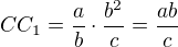 $CC_1=\frac{a}{b}\cdot\frac{b^2}{c}=\frac{ab}{c}$