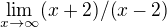 $\lim_{x\to\infty } (x+2)/(x-2)$