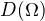 $D(\Omega)$