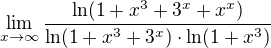 $\lim_{x\to\infty }\frac{\ln (1+x^{3}+3^{x}+x^{x})}{\ln (1+x^{3}+3^{x})\cdot \ln (1+x^{3})}$
