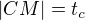 $|CM|=t_c$