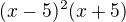 $(x-5)^2(x+5)$
