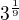 $3^{\frac 19}$