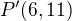 $P'(6,11)$