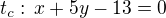 kopírovat do textarea $t_c:\,x+5y-13=0$