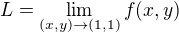 kopírovat do textarea $L=\lim_{(x,y)\to(1,1)}f(x,y)$