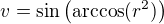 kopírovat do textarea $v=\sin\(\mathrm{arccos}(r^2)\)$