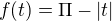 kopírovat do textarea $f(t)=\Pi -|t| $